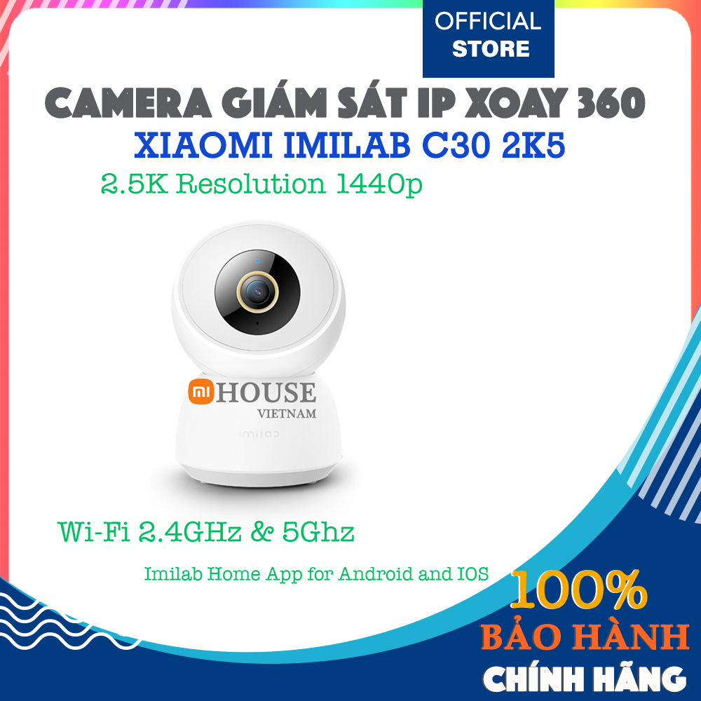 QHD 2.5K Wifi 5.0G | Camera giám sát IP Xiaomi Imilab C30 - QHD 2.5K - App Imilab MiHouse