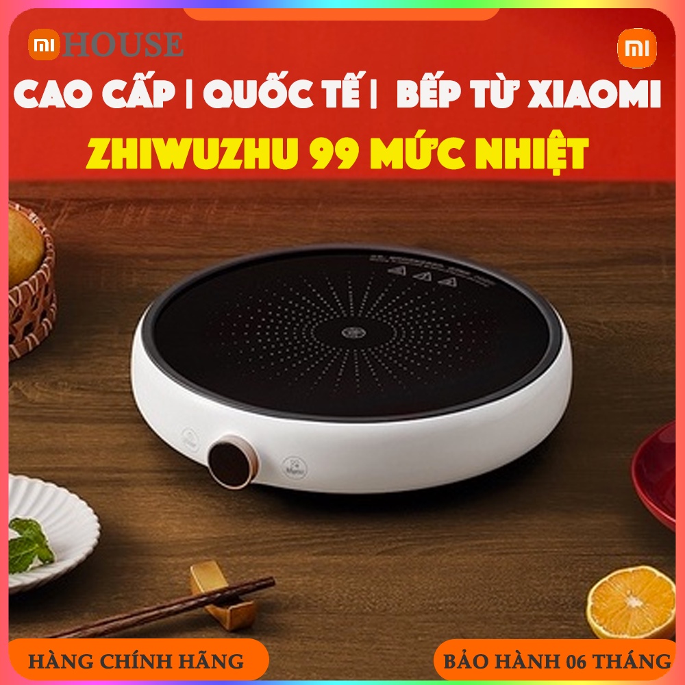 Cao Cấp | Quốc Tế | Bếp từ Xiaomi Zhiwuzhu 99 mức nhiệt - MiHouse